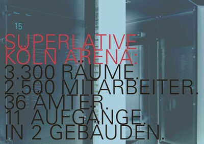 Behördenzentrum Köln Arena*